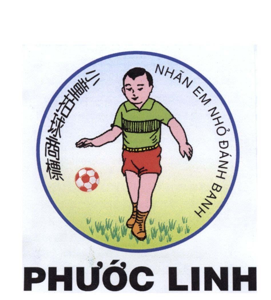 PHƯỚC LINH NHÃN EM NHỎ ĐÁNH BANH [Tí zúqiú de háizi: Nhãn em nhỏ đánh banh]