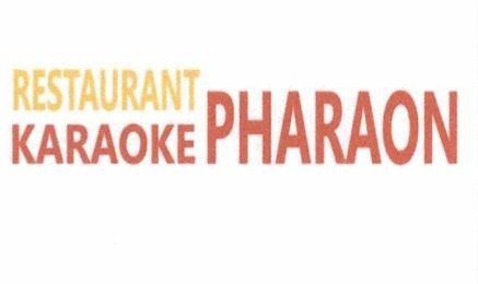 RESTAURANT KARAOKE PHARAON