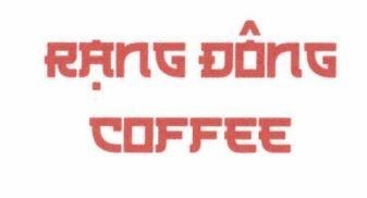 RẠNG ĐÔNG COFFEE