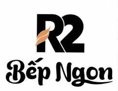 R2 Bếp Ngon