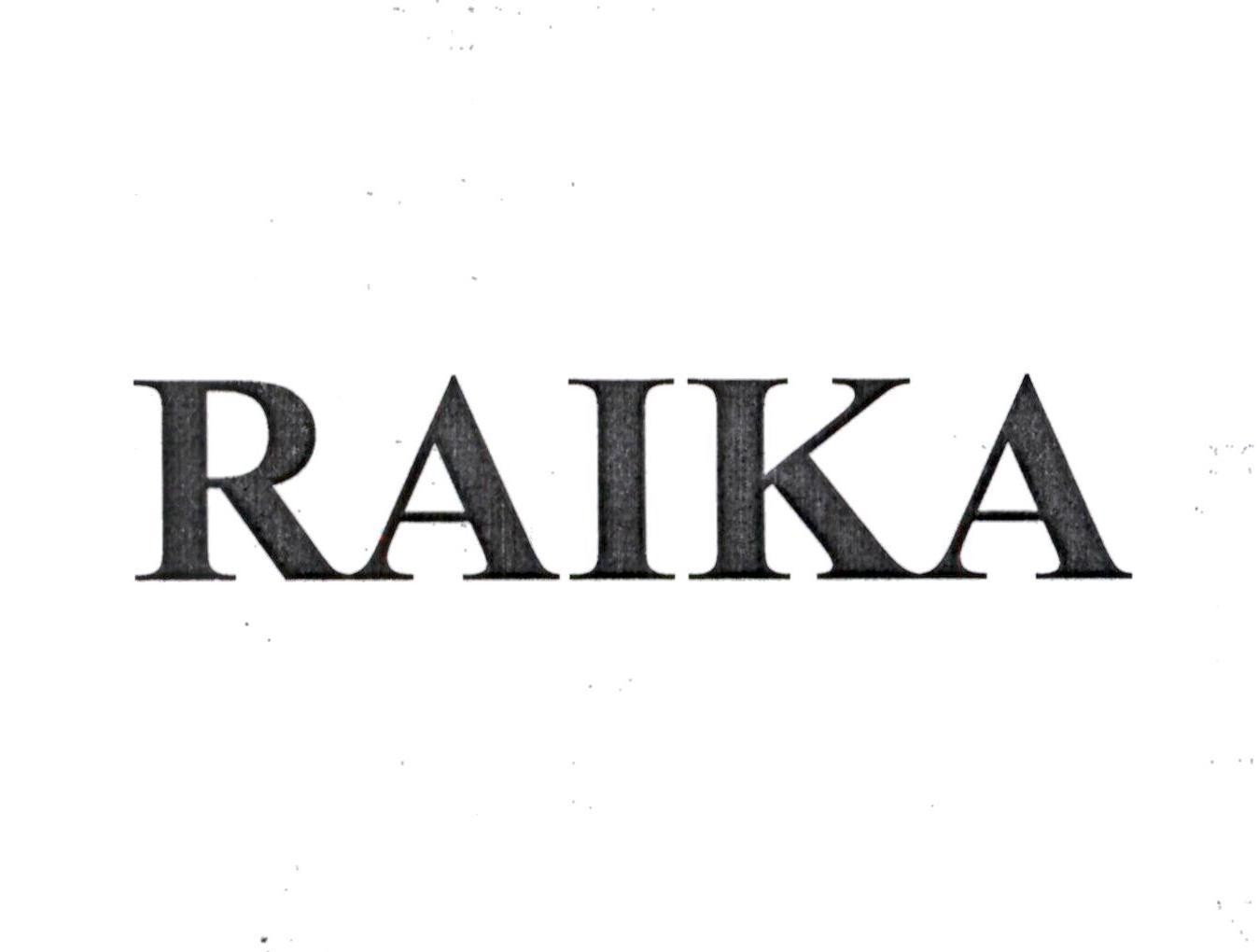 RAIKA