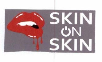 SKIN ON SKIN