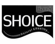 SHOICE Natural & Healthy [SHOICE]