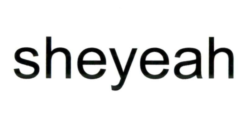 sheyeah