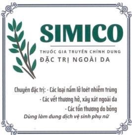 SIMICO THUỐC GIA TRUYỀN CHÍNH DUNG ĐẶC TRỊ NGOÀI DA Chuyên đặc trị: - Các loại nấm lở loét nhiễm trùng - các vết thương hở, xây xát ngoài da - các tổn thương do bỏng Dùng làm dung dịch vệ sinh phụ nữ