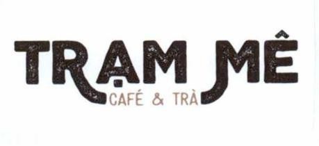 TRẠM MÊ CAFÉ & TRÀ