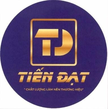 T D TIẾN ĐẠT CHẤT LƯỢNG LÀM NÊN THƯƠNG HIỆU