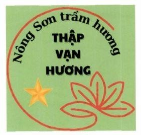 THẬP VẠN HƯƠNG Nông Sơn trầm hương