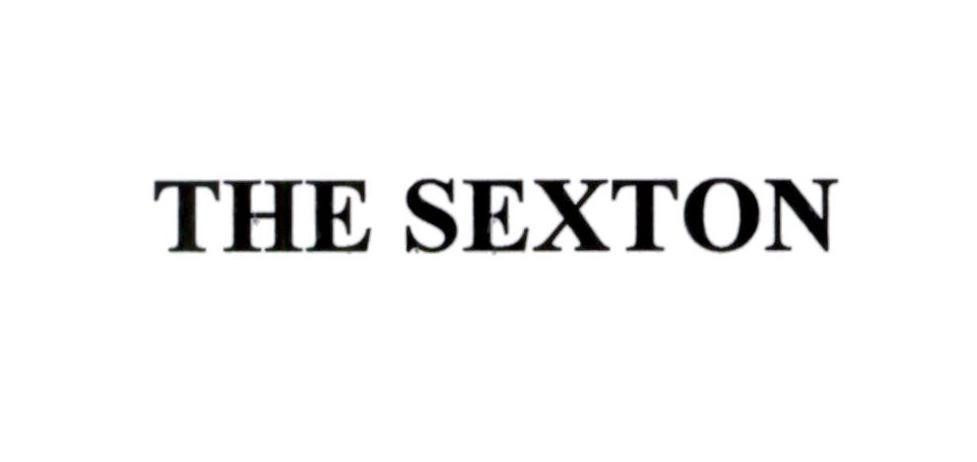 THE SEXTON
