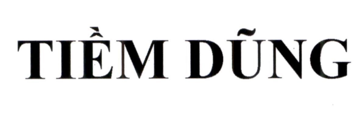 TIỀM DŨNG