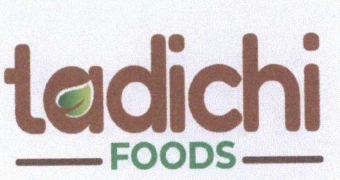 tadichi FOODS