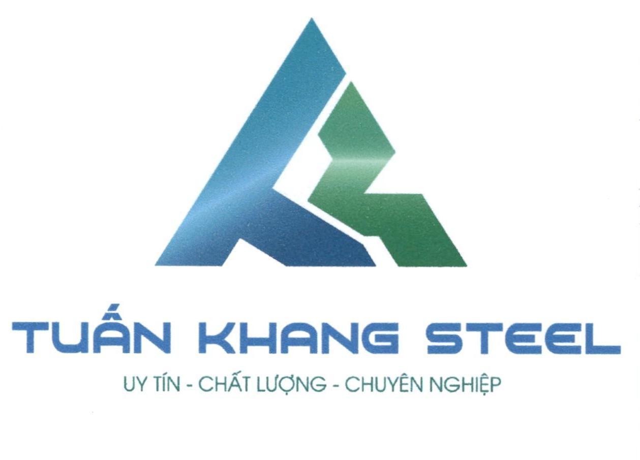 TUẤN KHANG STEEL UY TÍN - CHẤT LƯỢNG - CHUYÊN NGHIỆP