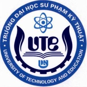 UTE TRƯỜNG ĐẠI HỌC SƯ PHẠM KỸ THUẬT UNIVERSITY OF TECHNOLOGY AND EDUCATION