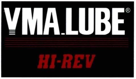 VMA.LUBE HI-REV