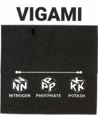 VIGAMI NITROGEN PHOTPHATE POTASH NNN PPP KKK