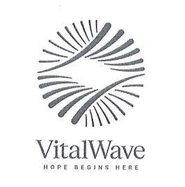 VitalWave HOPE BEGINS HERE