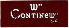 W" Continew" Café