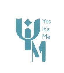 YiM Yes It's Me